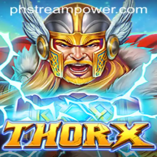 Unleash the Power in ThorX: Mastering the Game with Stream Power